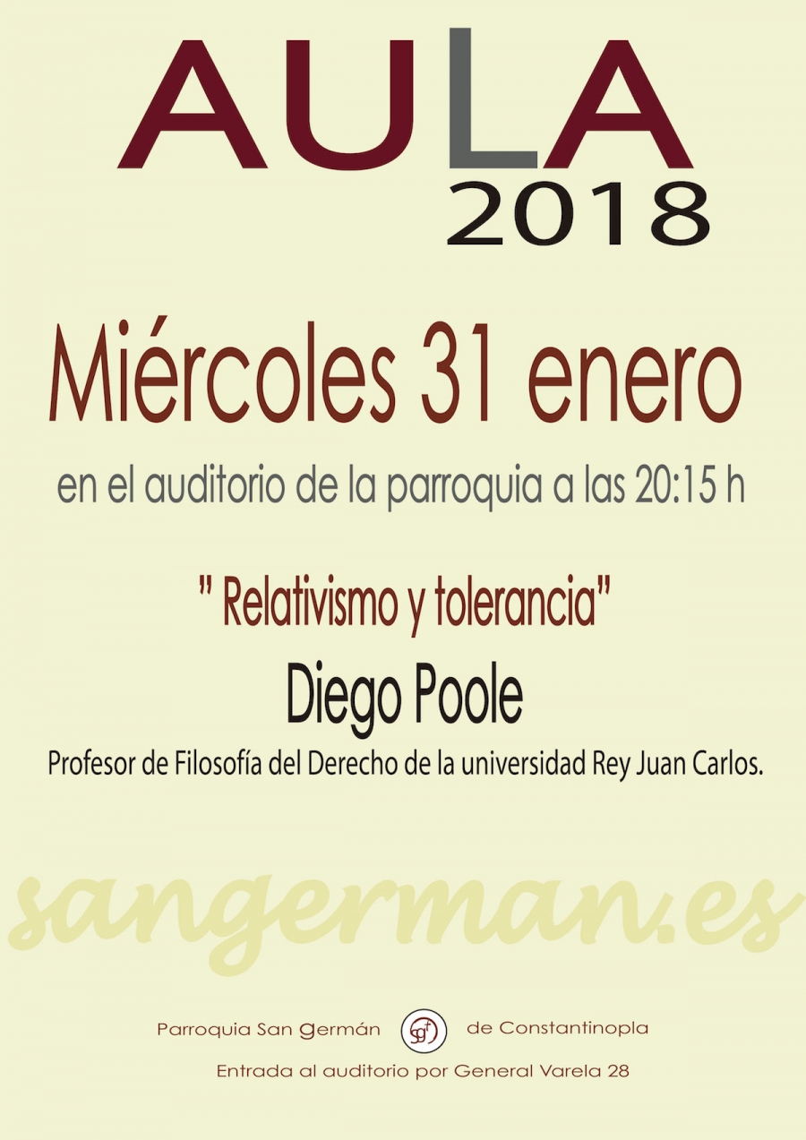 Diego Poole habla de &#039;Relativismo y tolerancia&#039; en el Aula San Germán