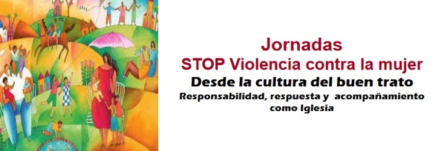 La Vicaría de Pastoral Social y la Fundación Luz Casanova organizan la jornada STOP Violencia contra la mujer