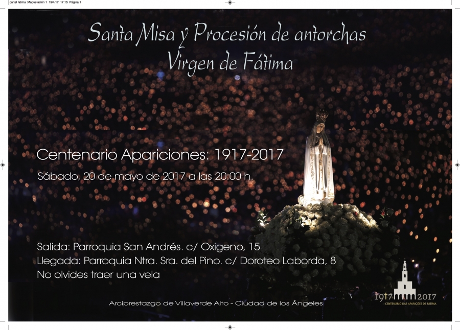 El arciprestazgo de Villaverde Alto y Ciudad de los Ángeles organiza una Misa y procesión de antorchas con motivo del centenario de las apariciones de Fátima