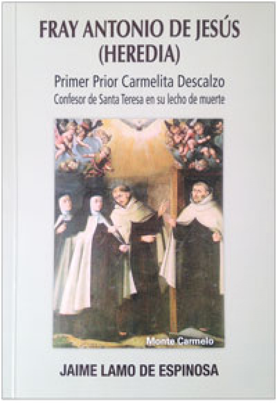 Monseñor Osoro presenta la obra &#039;Fray Antonio de Jesús (Heredia): primer prior carmelita descalzo&#039;
