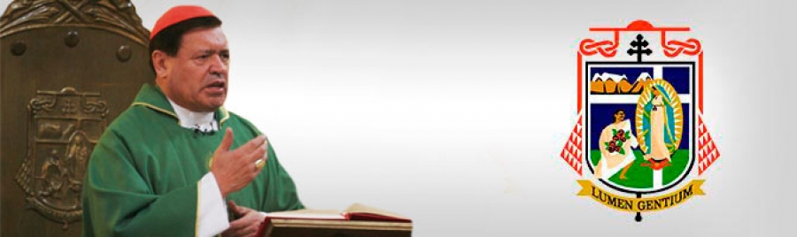 Jes&uacute;s es exigente y no admite medias tintas, recuerda cardenal mexicano