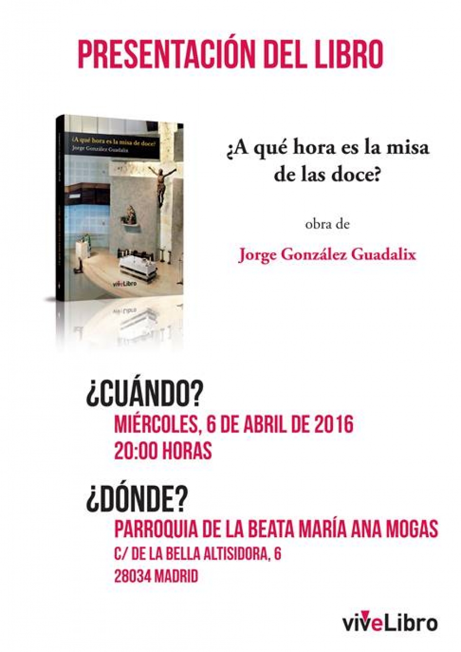 El p&aacute;rroco de la Beata Mar&iacute;a Ana Mogas presenta su libro &lsquo;&iquest;A qu&eacute; hora es la misa de doce?&rsquo;