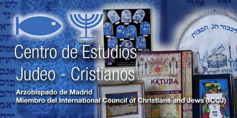 Archidiocesis de Madrid - El Centro de Estudios Judeo-Cristianos celebra su  50 aniversario