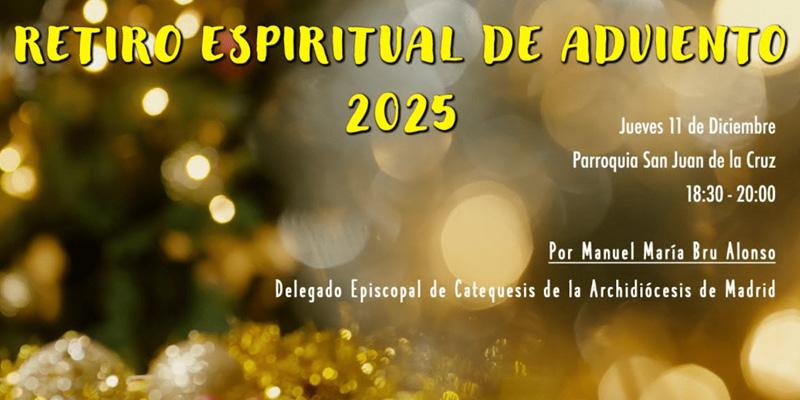La Delegaci&oacute;n Episcopal de Catequesis organiza un retiro de Adviento predicado por Manuel Bru