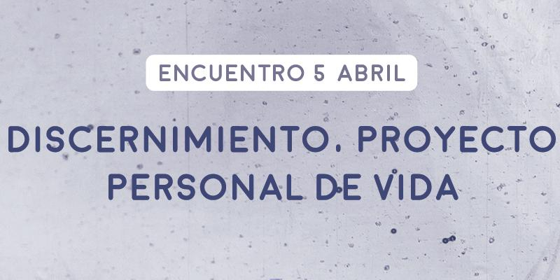 Encuentro del Grupo Horeb de J&oacute;venes Madrid: 'Discernimiento, proyecto personal de vida'