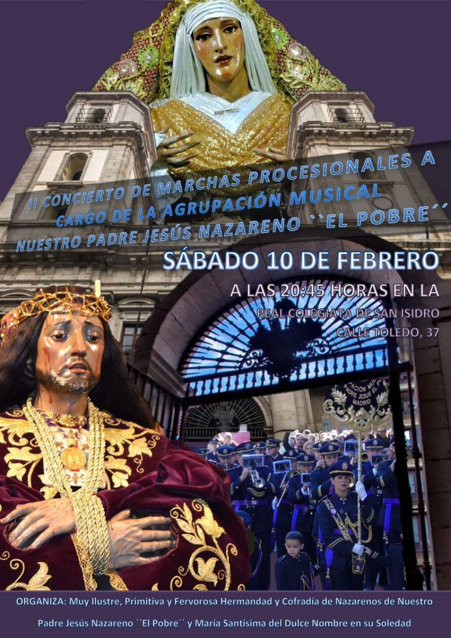 La banda de Jesús &#039;El Pobre&#039; ofrece un concierto de marchas en la colegiata de San Isidro