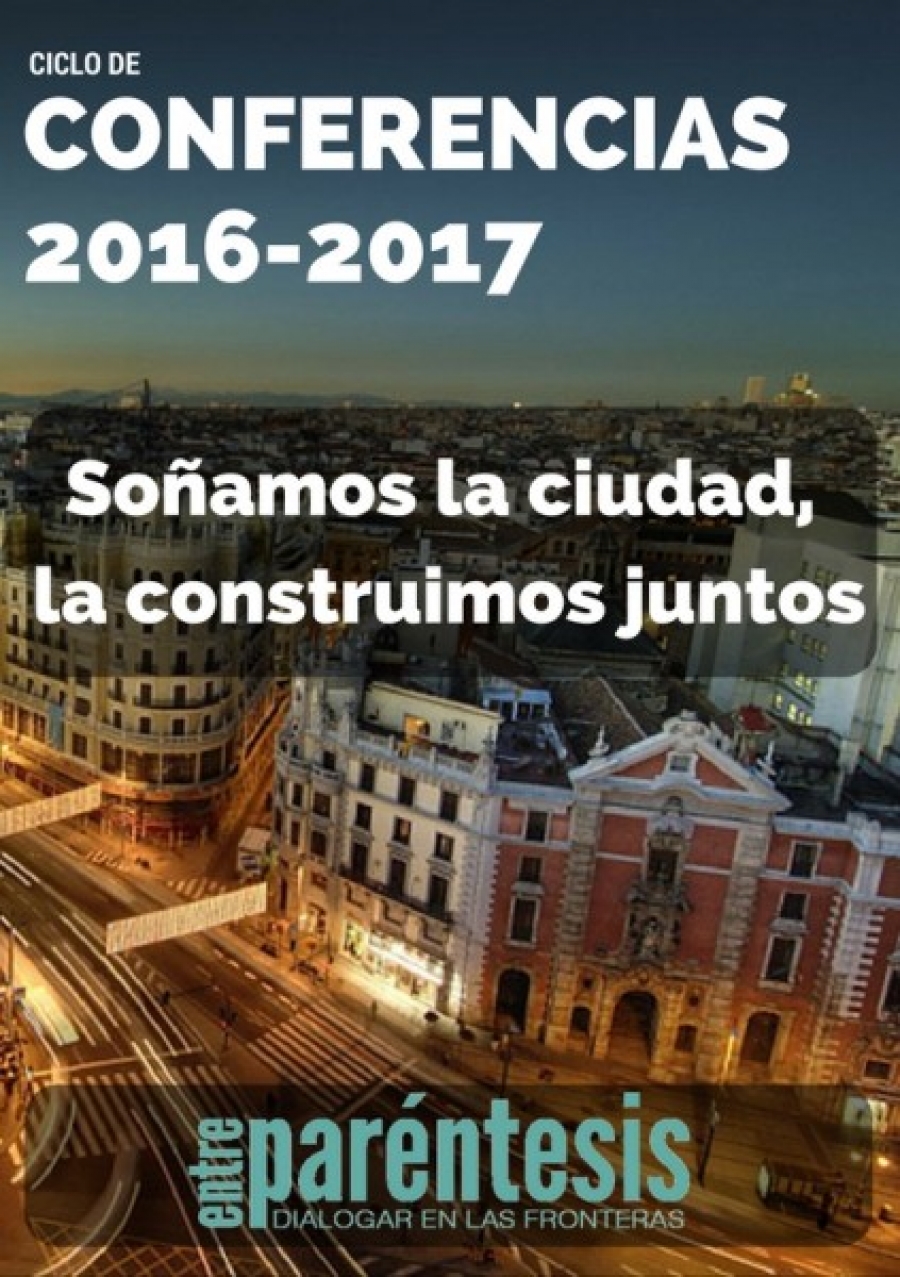 Contin&uacute;a la programaci&oacute;n del ciclo 'So&ntilde;amos la ciudad, la construimos juntos'