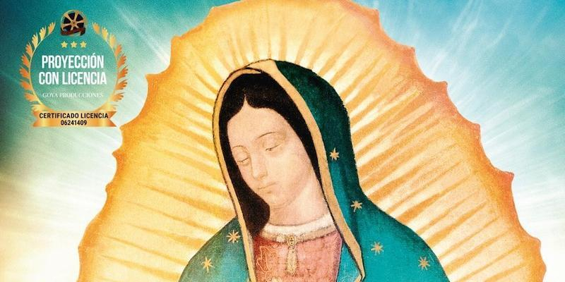 El Real oratorio del Caballero de Gracia organiza un pase especial con &#039;Guadalupe: Madre de la Humanidad&#039;