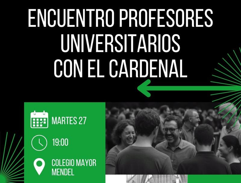 El Colegio Mayor Mendel acoge el encuentro del cardenal Jos&eacute; Cobo con profesores universitarios