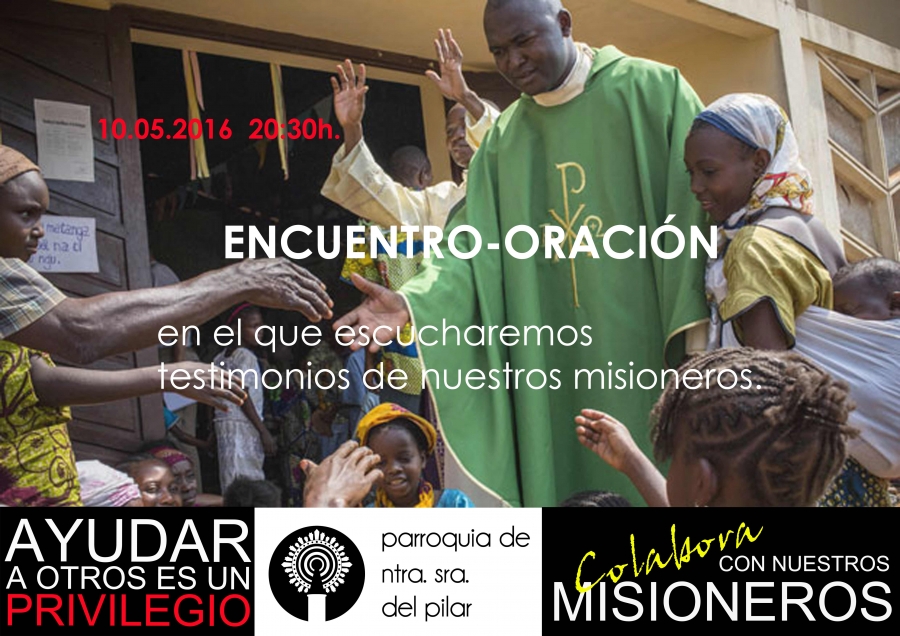 Encuentro-oraci&oacute;n con misioneros en la parroquia del Pilar