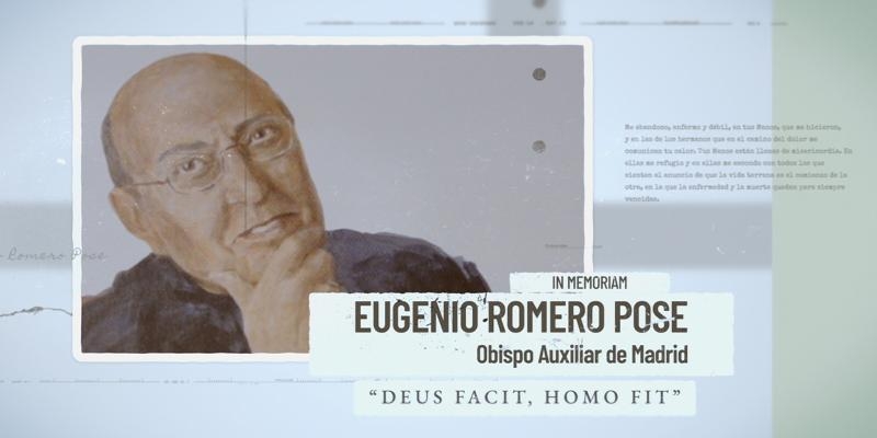 &laquo;La vida del hombre es la visi&oacute;n de Dios&raquo;: el legado espiritual de don Eugenio Romero Pose, obispo auxiliar de Madrid