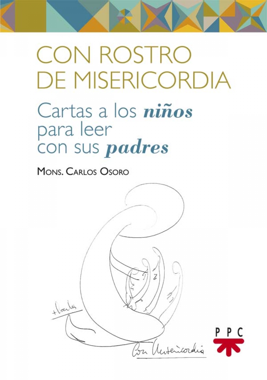 Monse&ntilde;or Osoro firmar&aacute; su libro 'Con rostro de misericordia' en la Feria del Libro de Madrid este s&aacute;bado
