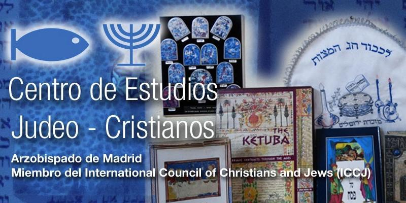 El Centro de Estudios Judeo-Cristianos organiza una charla sobre la &lsquo;Teolog&iacute;a de la sustituci&oacute;n y sus consecuencias para el pueblo jud&iacute;o&rsquo;