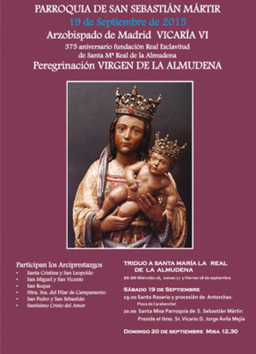 La Parroquia de San Sebasti&aacute;n M&aacute;rtir celebra un Triduo la peregrinaci&oacute;n de la Virgen de la Almudena a la Vicar&iacute;a VI