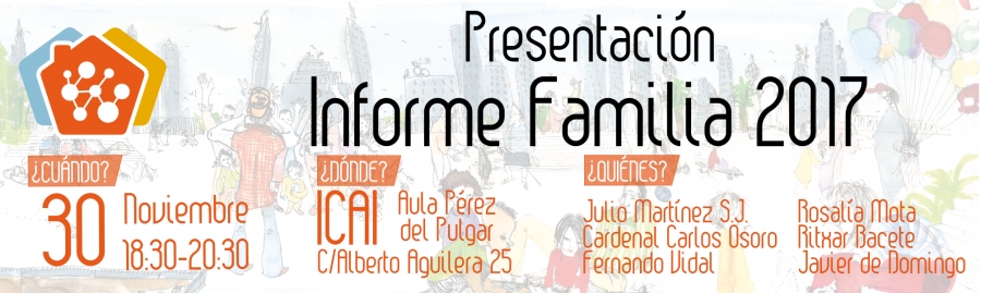 La Universidad Pontificia de Comillas acoge la presentación del Informe Familia