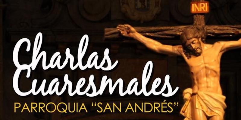 Juan Francisco Morán predica unas charlas cuaresmales en San Andrés Apóstol con el tema &#039;Subimos a Jerusalén&#039;