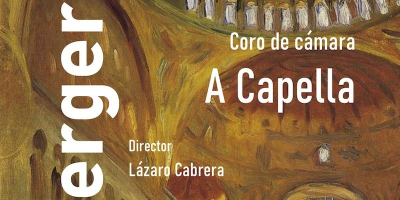 El coro de cámara A Capella ofrece este domingo un concierto en San Germán de Constantinopla