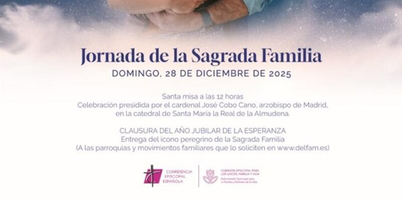 La catedral de la Almudena acoge la Jornada de la Sagrada Familia y la clausura del A&ntilde;o Jubilar de la Esperanza