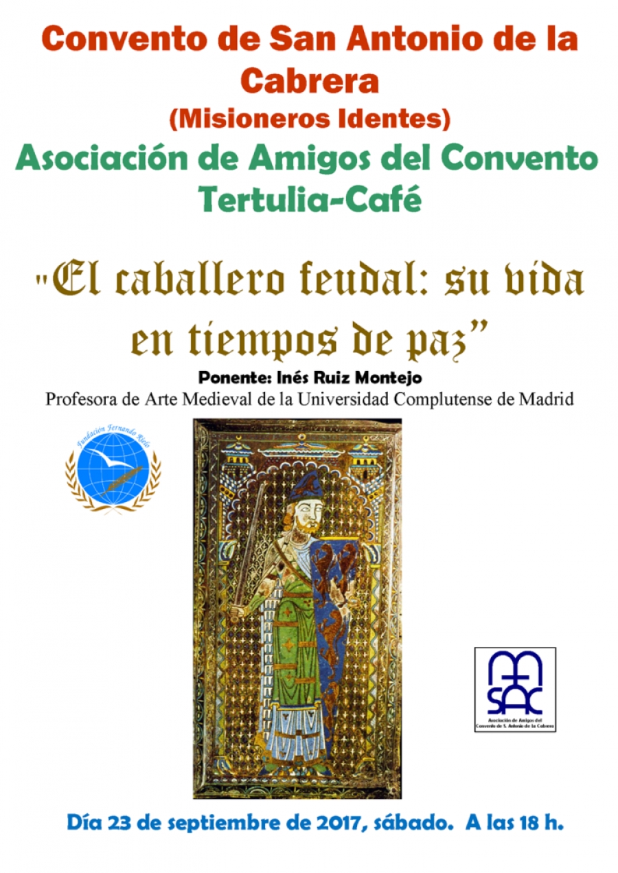 El monasterio de La Cabrera ofrece una conferencia sobre el caballero feudal