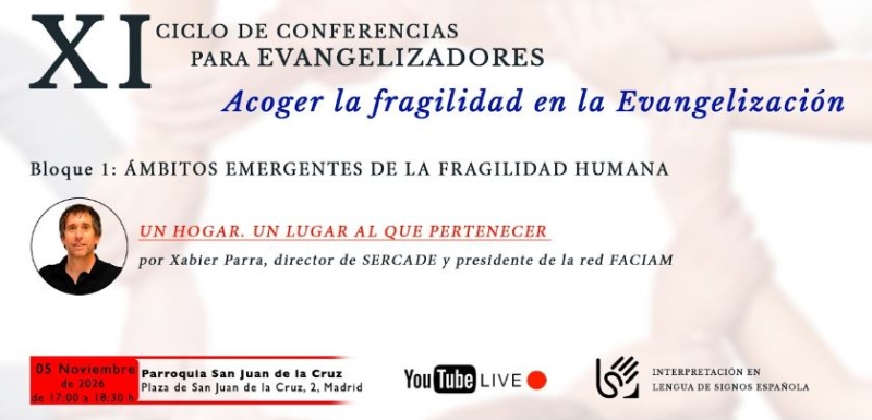 Primera sesi&oacute;n del XI Ciclo de Conferencias para Evangelizadores: Xabier Parra imparte la ponencia &laquo;Un hogar. Un lugar al que pertenecer&raquo;