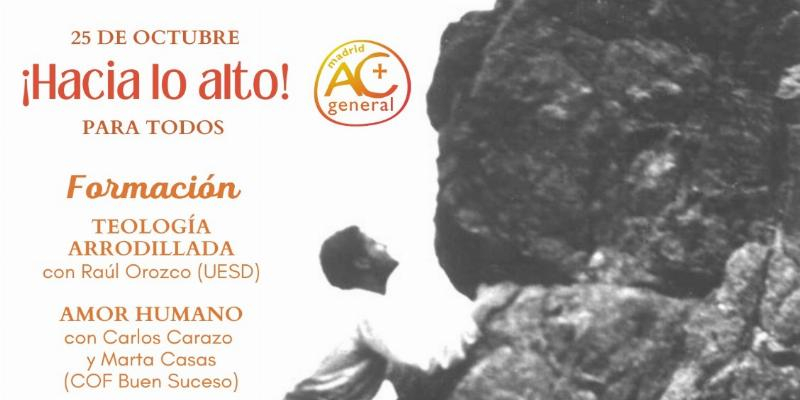 Acci&oacute;n Cat&oacute;lica General de Madrid lanza la iniciativa &ldquo;Hacia lo alto&rdquo;, una jornada de formaci&oacute;n, oraci&oacute;n y convivencia para toda la familia cristiana