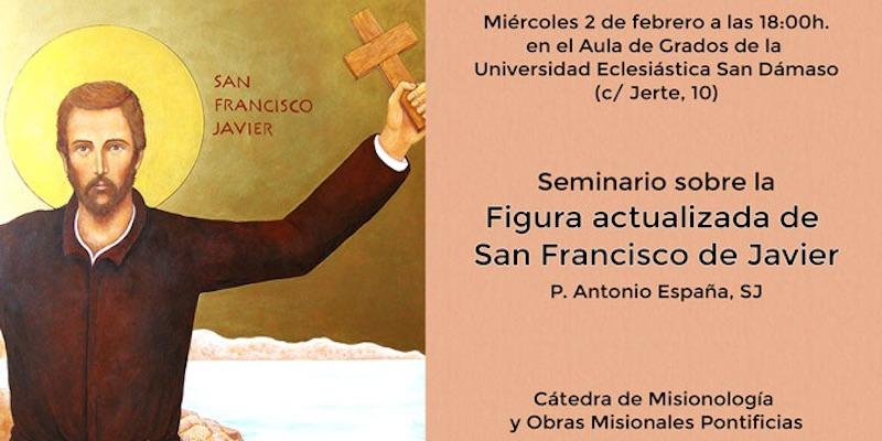 La Cátedra de Misionología de la UESD y OMP organizan un seminario sobre la figura actualizada de san Francisco Javier