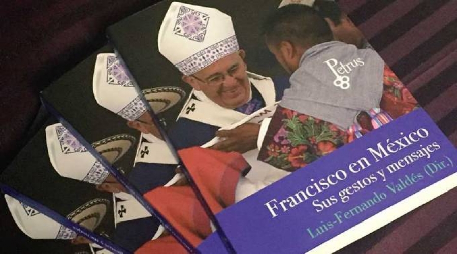'Francisco en M&eacute;xico': Nuevo libro analiza el legado de la visita del Papa en 2016