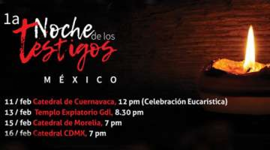 M&eacute;xico acoge la Noche de los Testigos para rezar por los cristianos perseguidos