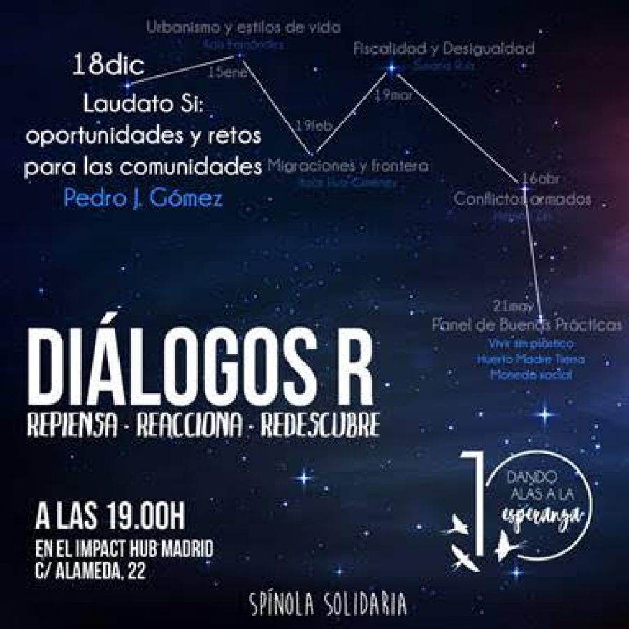 La Fundación Spínola Solidaria abre hoy su nuevo curso de #DiálogosR con una charla sobre los retos de Laudato si&#039;