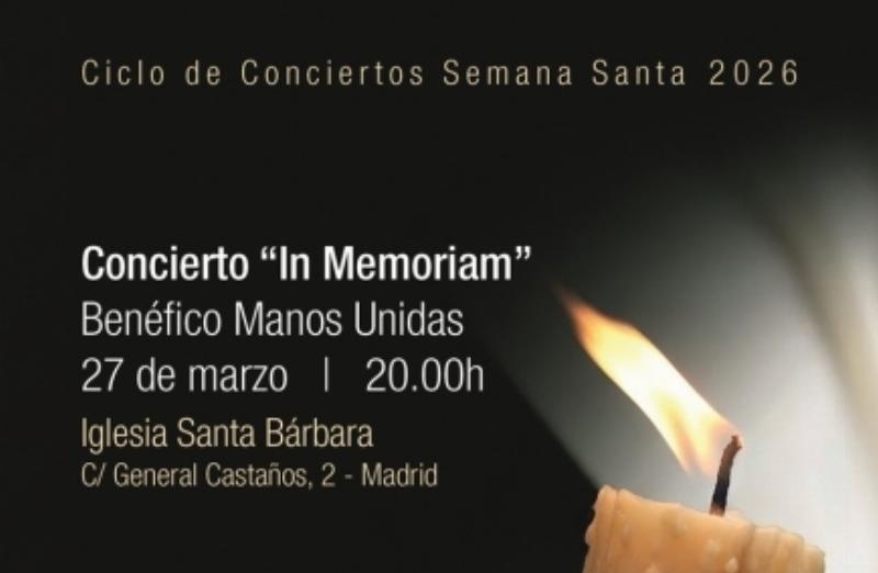 Concierto ben&eacute;fico "In Memoriam" a favor de Manos Unidas en la parroquia santa B&aacute;rbara