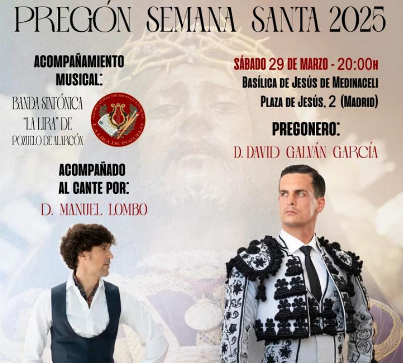 La Bas&iacute;lica de Jes&uacute;s de Medinaceli acoge el preg&oacute;n de la Semana Santa 2025 que pronunciar&aacute; David Galv&aacute;n