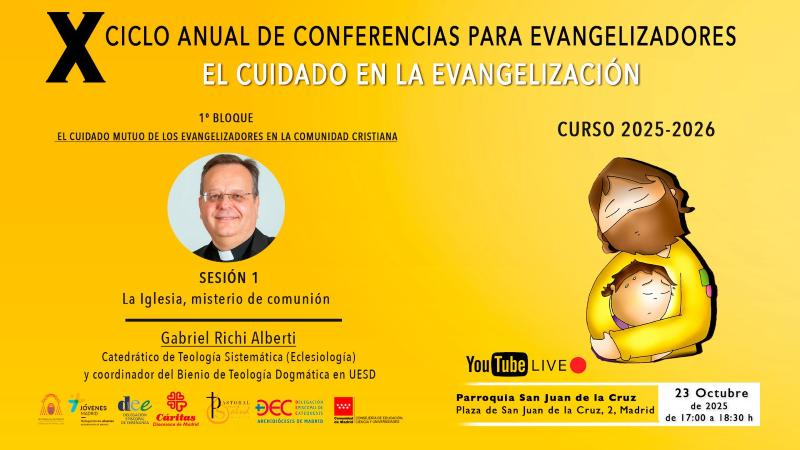 Primera sesi&oacute;n del X Ciclo de Conferencias para Evangelizadores: Gabriel Richi Alberti imparte la ponencia &laquo;La Iglesia, misterio de comuni&oacute;n&raquo;