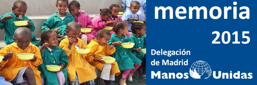 Manos Unidas Madrid destin&oacute; 6,2 millones de euros a sus fines en 2015