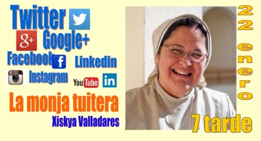 Conferencia de Xiskya Valladares, la monja tuitera