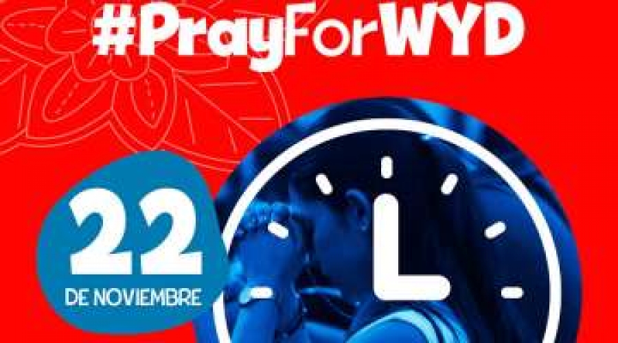 #PrayForWYD: Reza el d&iacute;a 22 de cada mes por la JMJ Panam&aacute; 2019