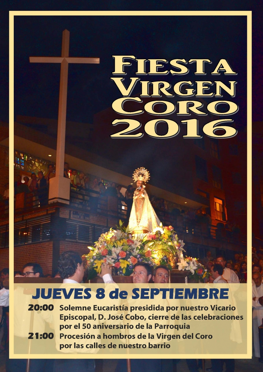 La parroquia Virgen del Coro celebra su fiesta en la Natividad de la Virgen Mar&iacute;a