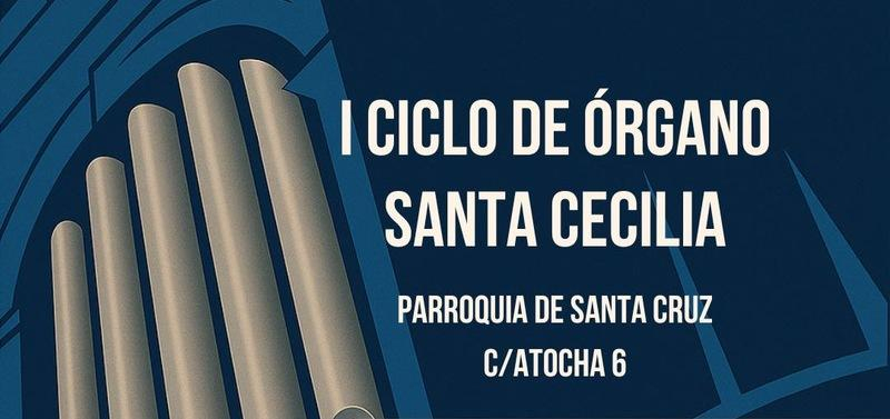 Concierto de la organista Ana Aguado en el I Ciclo de &oacute;rgano Santa Cecilia en la parroquia de Santa Cruz