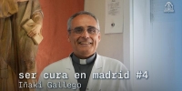 I&ntilde;aki Gallego: Ser cura &laquo;es ser un lanzado. Dios quiere que nos movamos&raquo;
