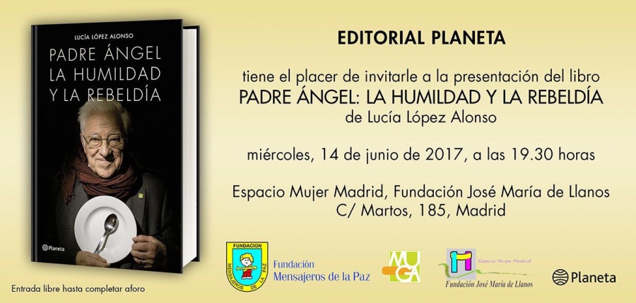 Editorial Planeta presenta el libro &#039;Padre Ángel: la humildad y la rebeldía&#039;