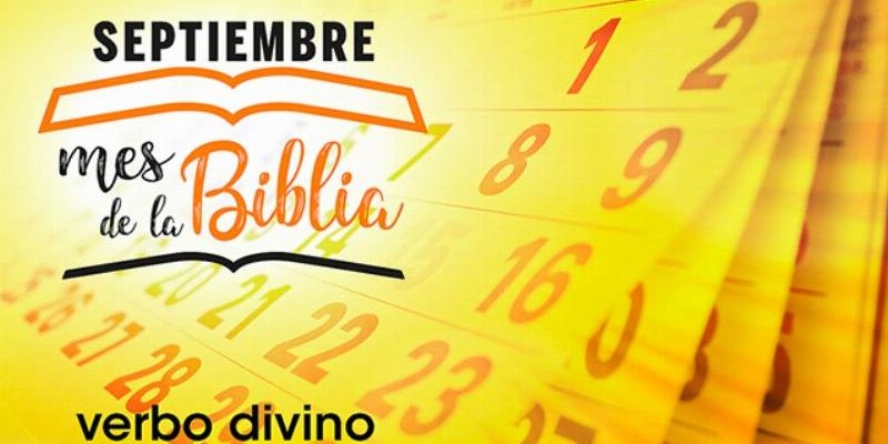 Verbo Divino celebra septiembre como &#039;El mes de la Biblia&#039;