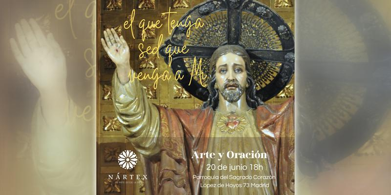 N&aacute;rtex organiza una velada de 'Arte y Oraci&oacute;n' en la parroquia Sagrado Coraz&oacute;n