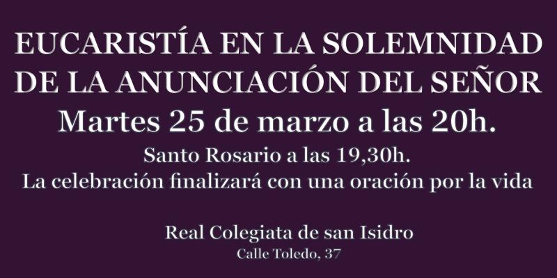 La Hermandad de San Cosme y San Dami&aacute;n se une a la Jornada por la Vida con una Eucarist&iacute;a solemne en la Real Colegiata de San Isidro