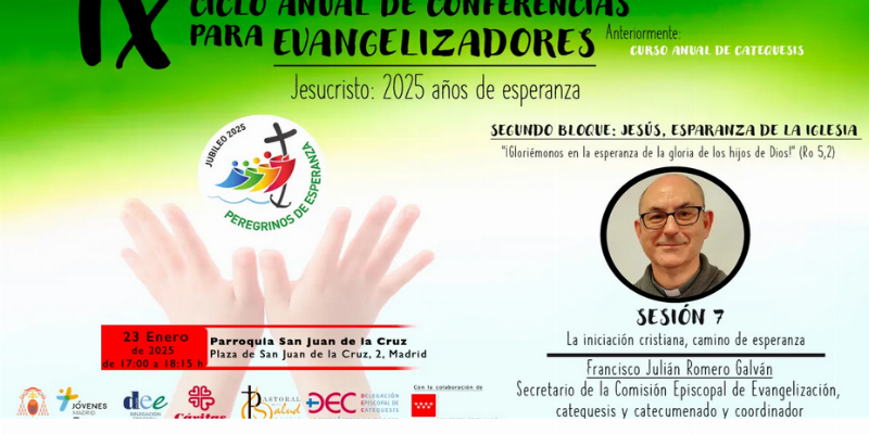 "La iniciaci&oacute;n cristiana, camino de esperanza", s&eacute;ptima sesi&oacute;n del IX Ciclo de Conferencias para Evangelizadores